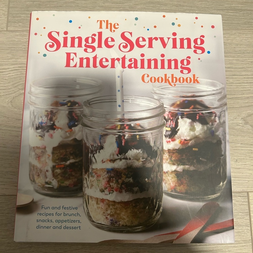 🧡5/$25🧡The Single Serving Entertaining Cookbook